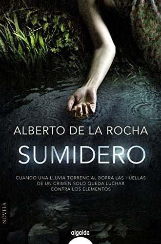 Sumidero (ALGAIDA LITERARIA - ALGAIDA NARRATIVA)