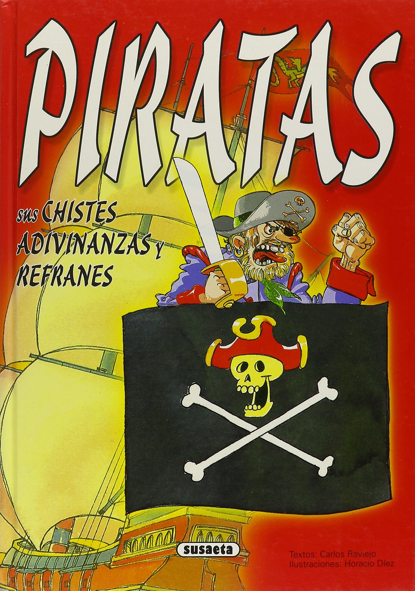 QUE VIENEN LOS PIRATAS-ADIVIN.CHISTES... (SIN COLECCION)