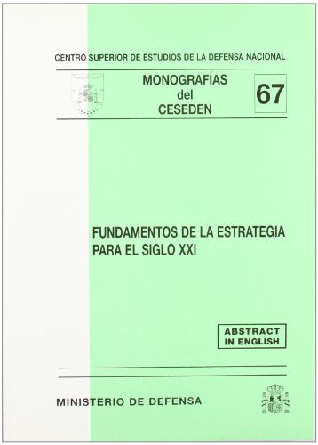 Fundamentos de la estrategia para el siglo XXI