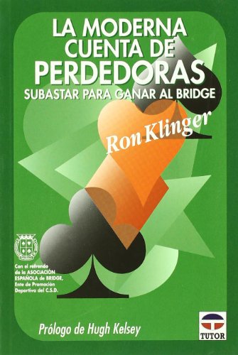 La moderna cuenta de perdedoras (SIN COLECCION)