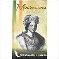 Moctezuma (Personajes ilustres)