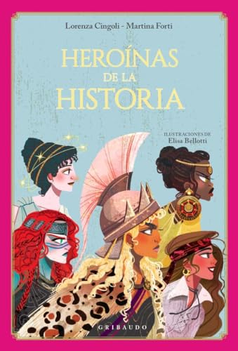 Heroínas de la historia (Mitos y leyendas)