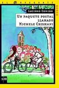 Un paquete postal llamado Michele Crismani: 13 (El navegante)