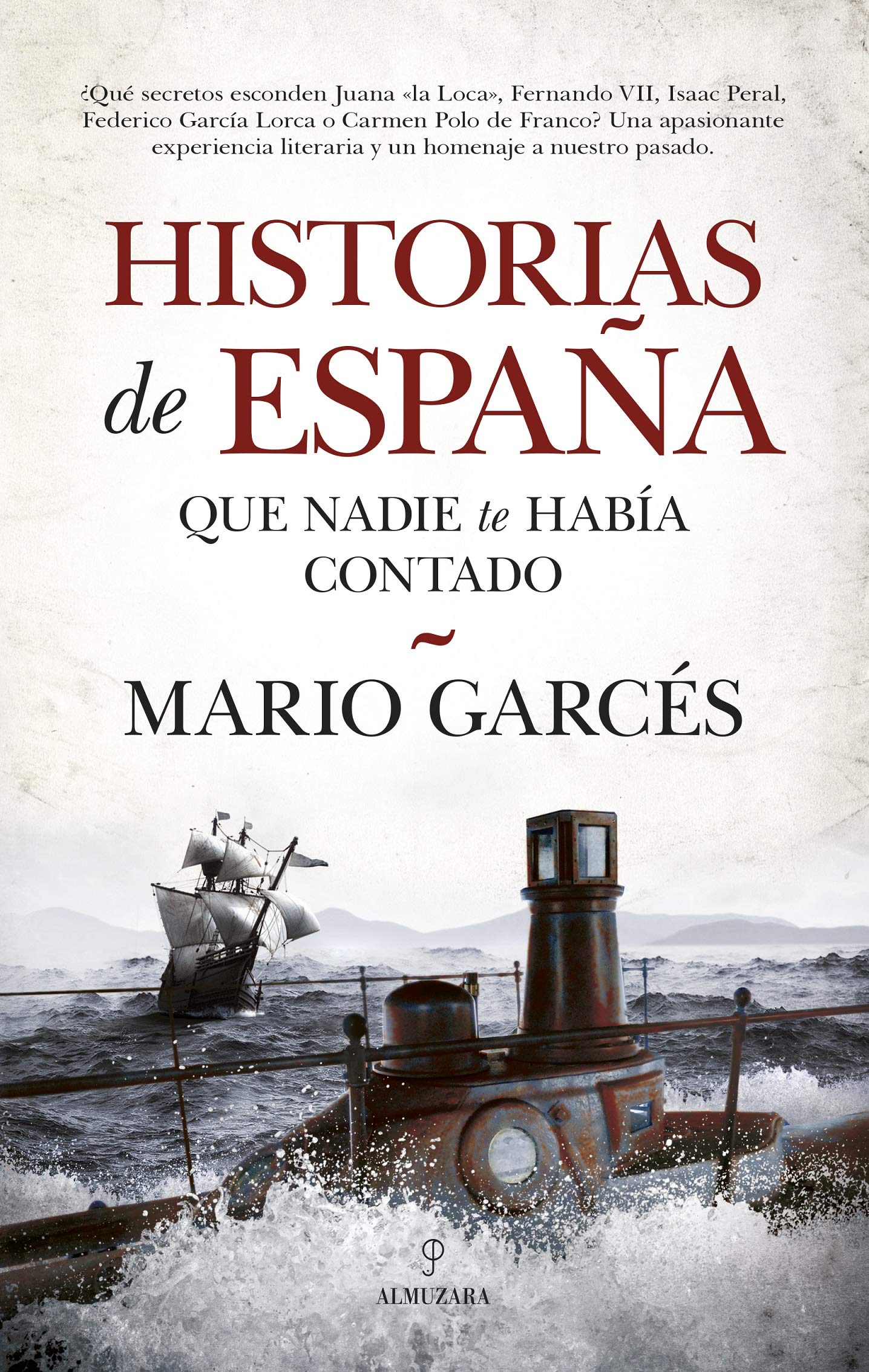 Historias de España que nadie te había contado (RELATOS)