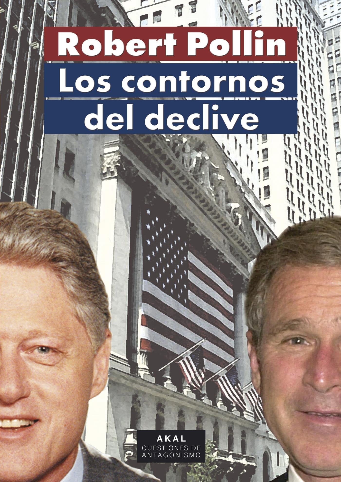 Los contornos del declive: 35 (Cuestiones de antagonismo)