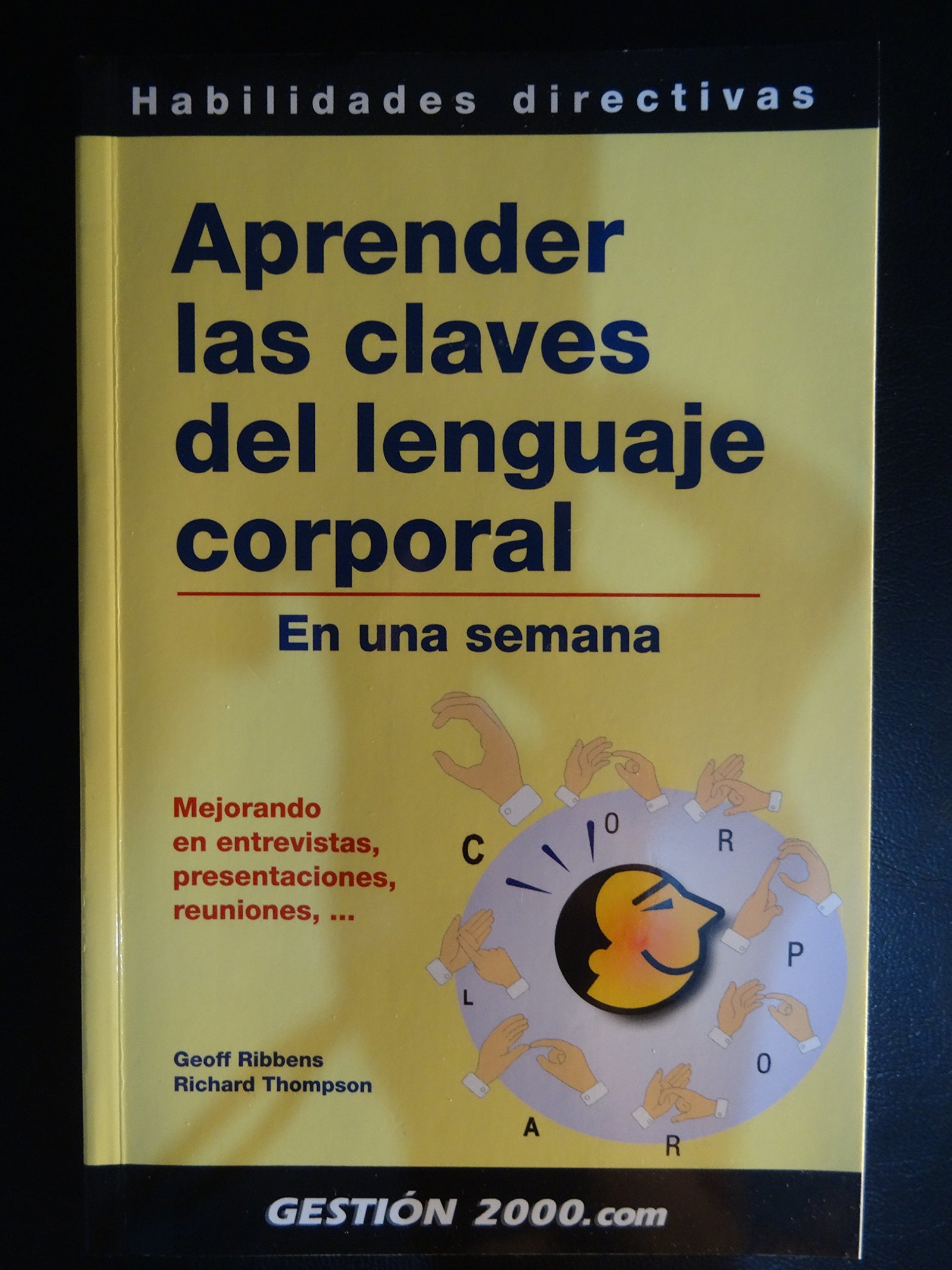Aprender las claves del lenguaje corporal (Habilidades Directivas)