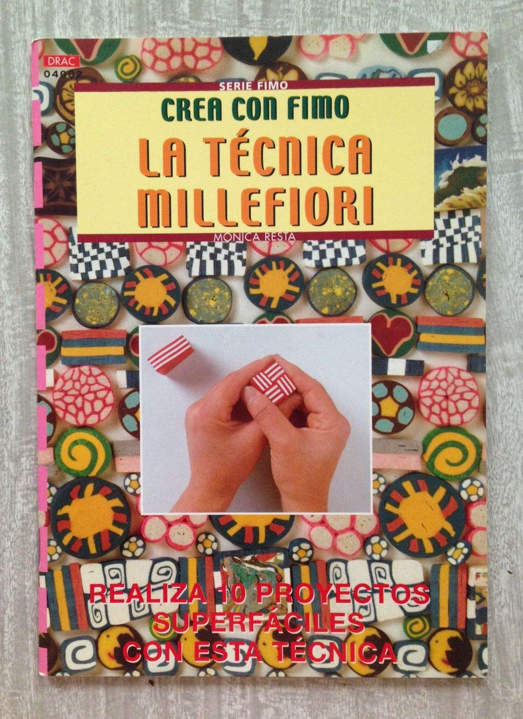 Serie Fimo nº 2. LA TÉCNICA MILLEFIORI (CREA CON FIMO)