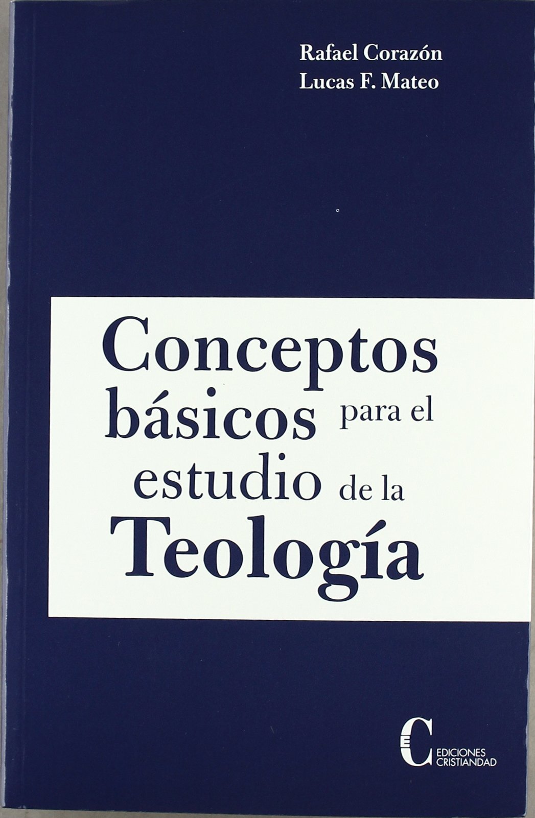 Conceptos Basicos para El Estudio De La (TEOLOGIA SISTEMATICA)