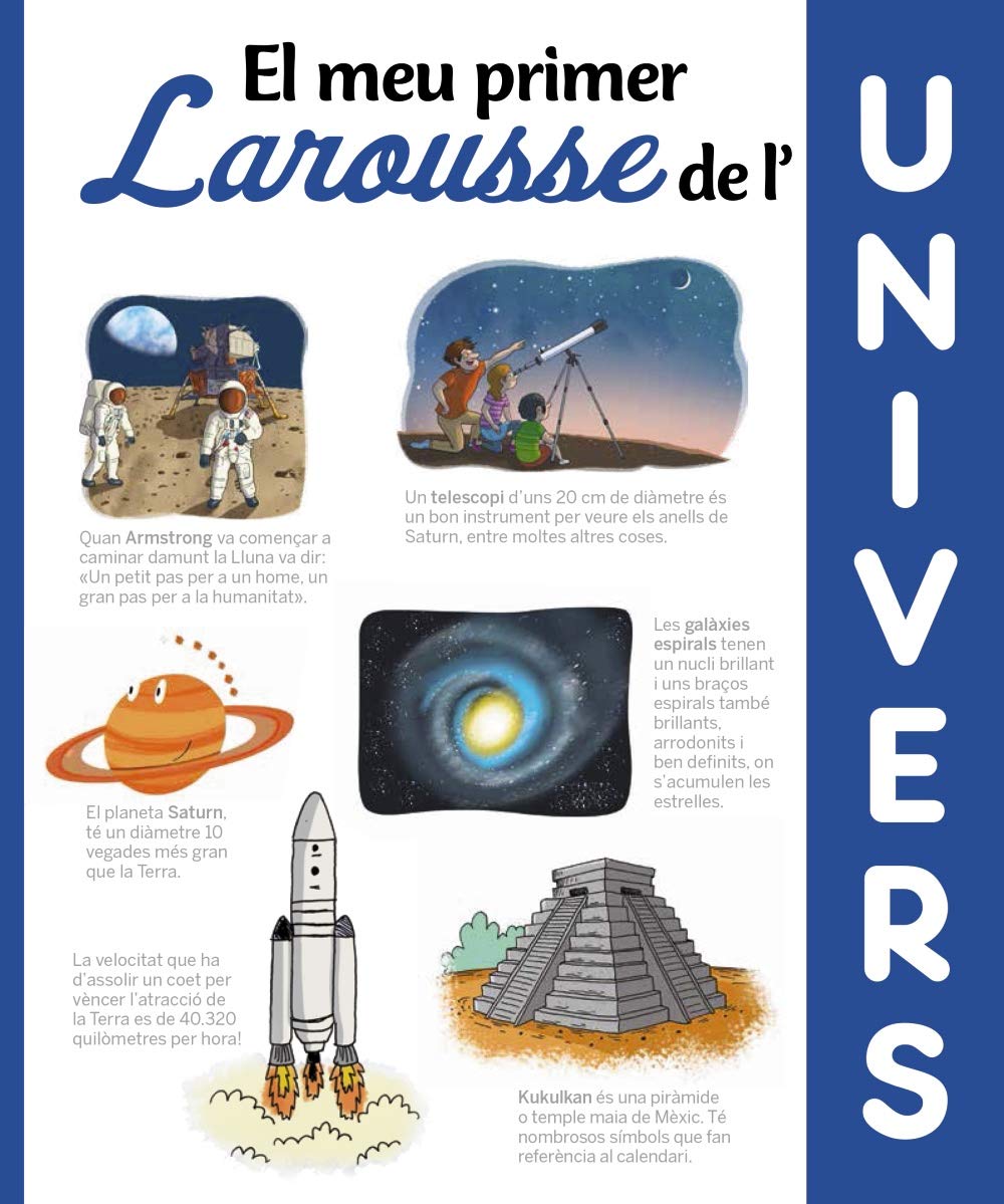 El meu primer Larousse de l'univers (LAROUSSE - Infantil / Juvenil - Catalán - A partir de 8 años)