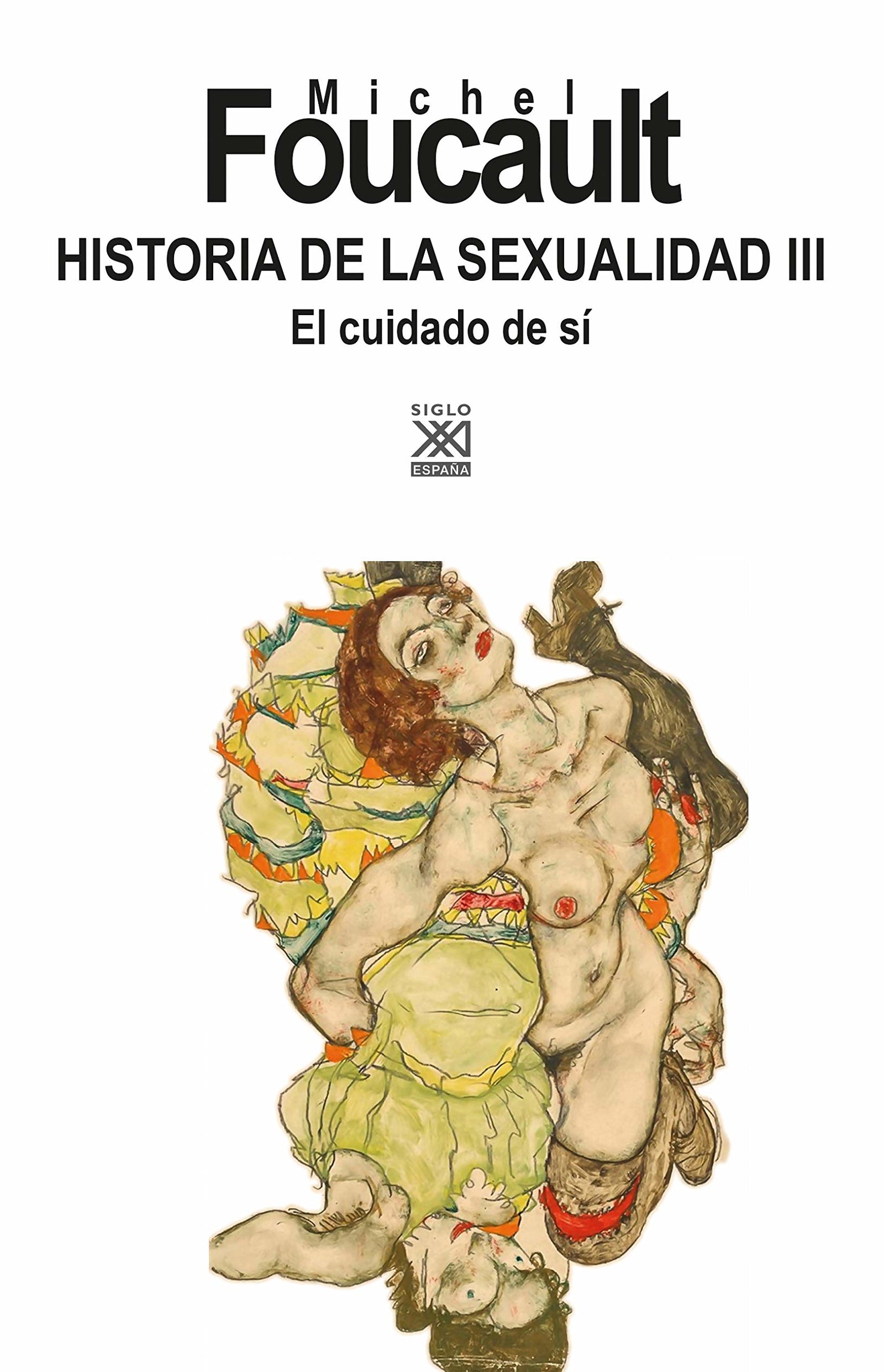 Historia de la sexualidad III. El cuidado de sí. Idioma Español