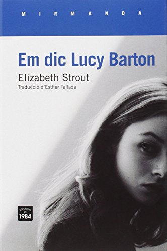 Em dic Lucy Barton: 150 (Mirmanda)