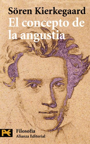 El concepto de la angustia (El Libro De Bolsillo - Filosofía)
