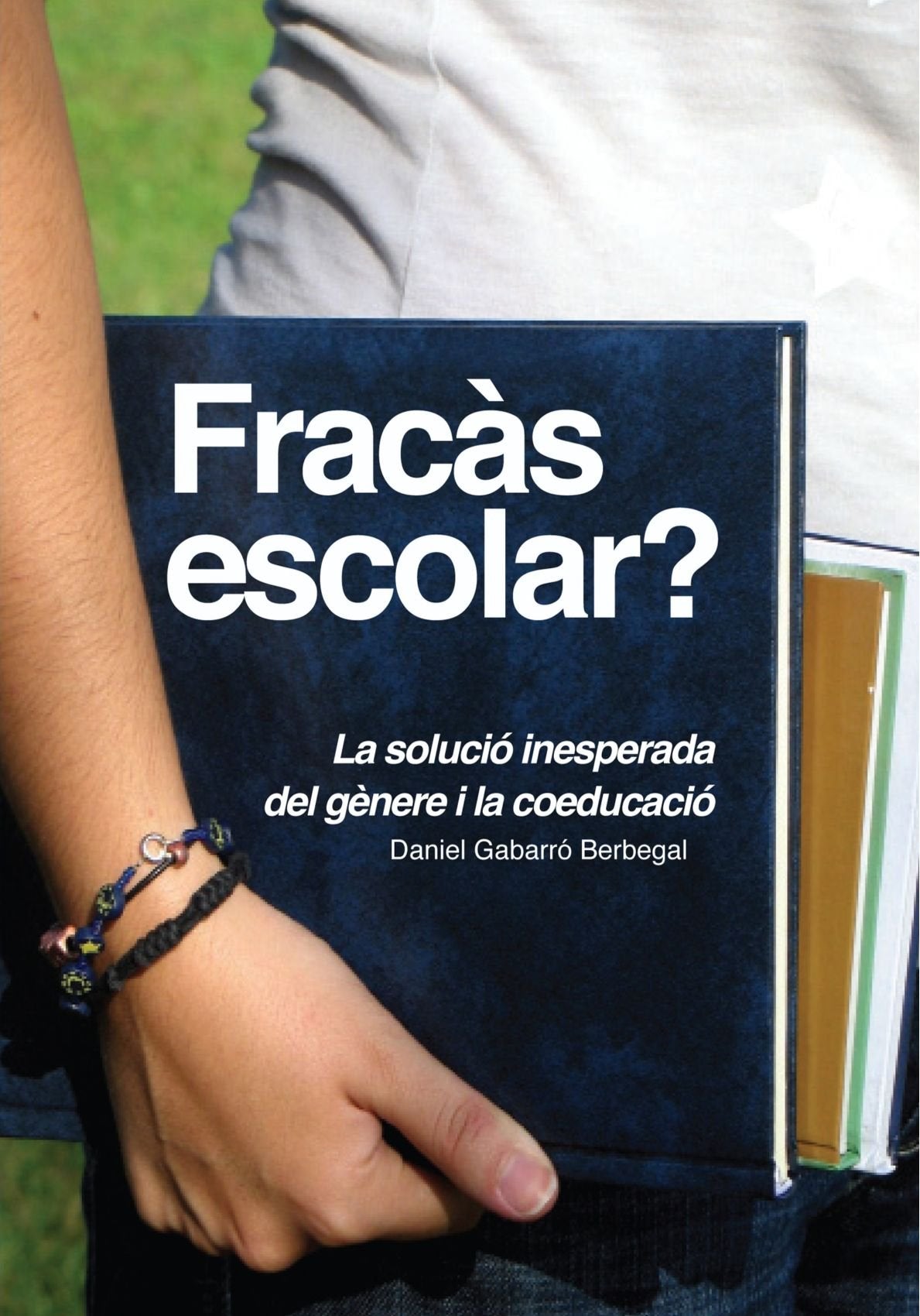 Fracàs Escolar? La Solució Inesperada Del Gènere I La Coeducació