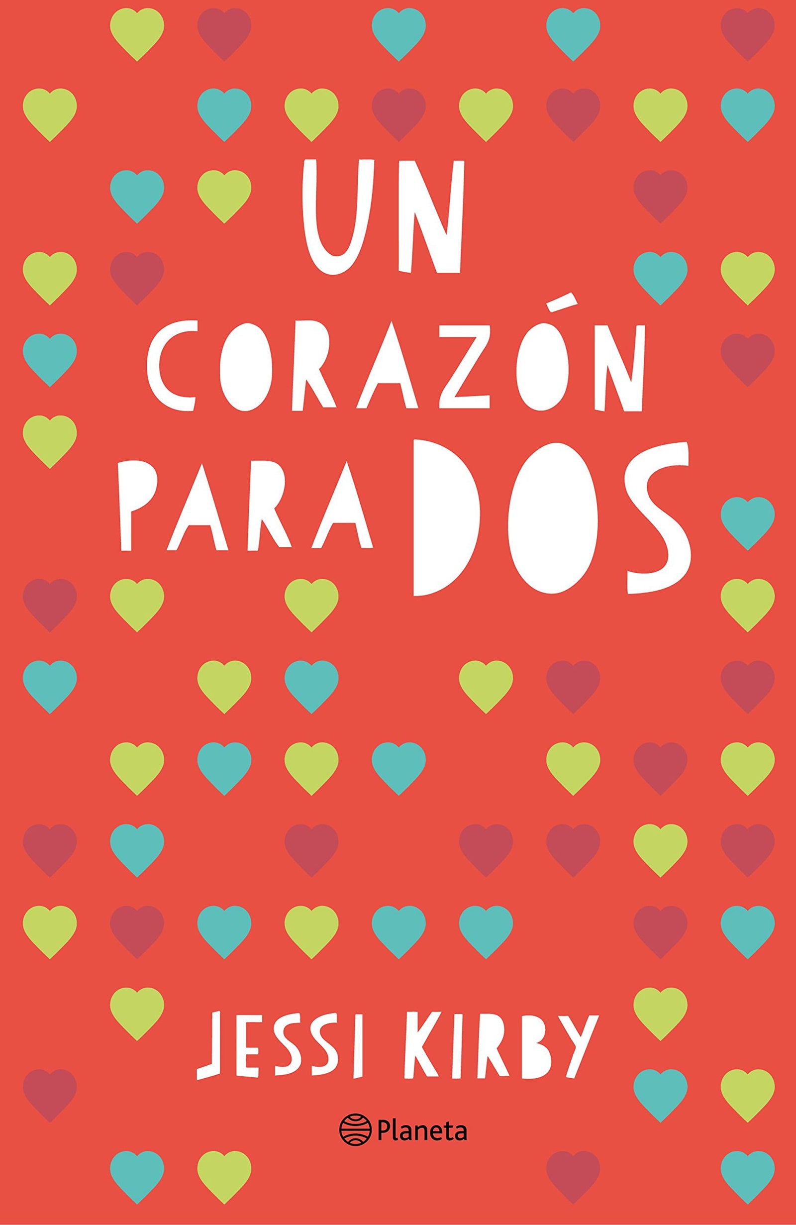 Un corazón para dos (Planeta Internacional)