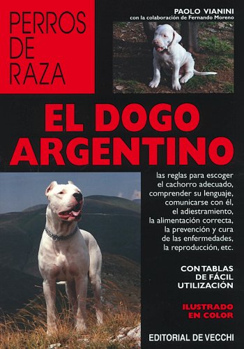 El dogo argentino (Animales)