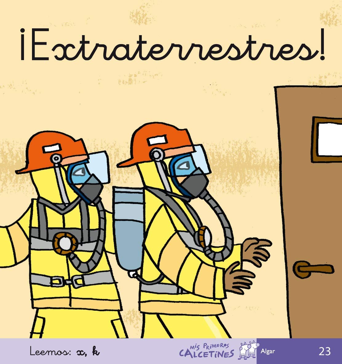 Extraterrestres! (Leemos: x, k), Vol. 23 (Mis Primeros Calcetines)