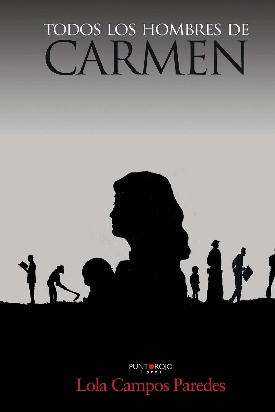 Todos los hombres de Carmen