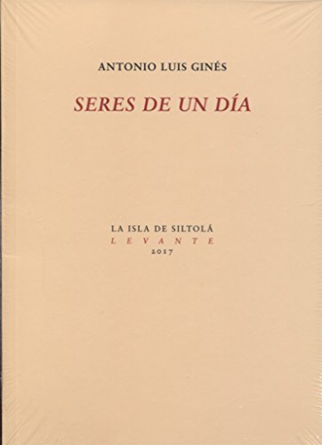 Seres de un día