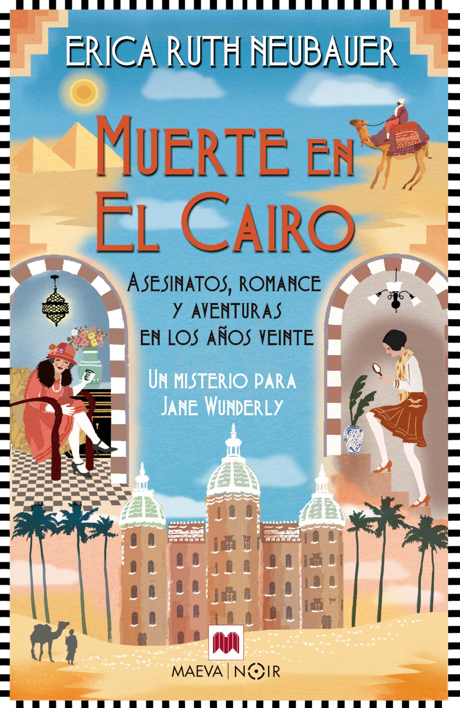 Muerte en El Cairo: Asesinatos, romance y aventuras en los años 1920 (MAEVA noir)