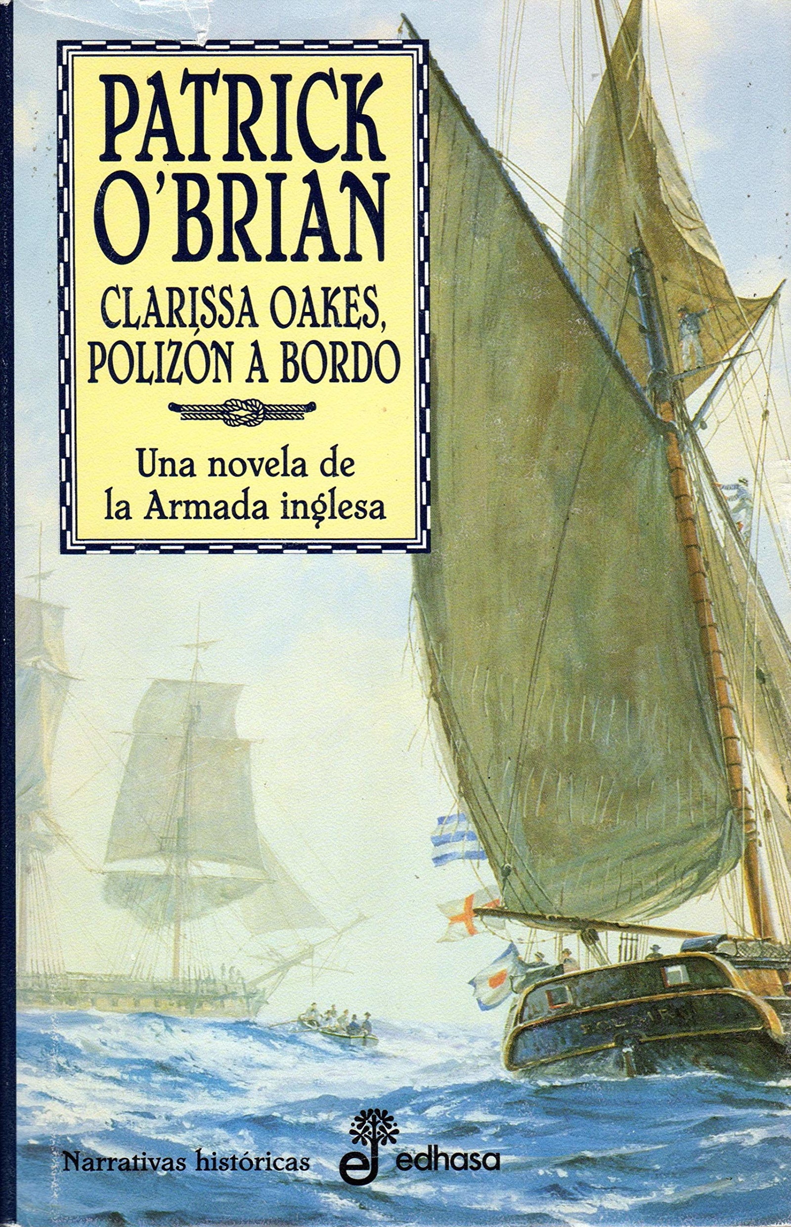 15. Clarissa Oakes, poliz¢n a bordo (Narrativas Históricas)