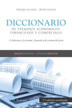 Diccionario de términos económicos, financieros y comerciales: 1 (Ariel Economía)