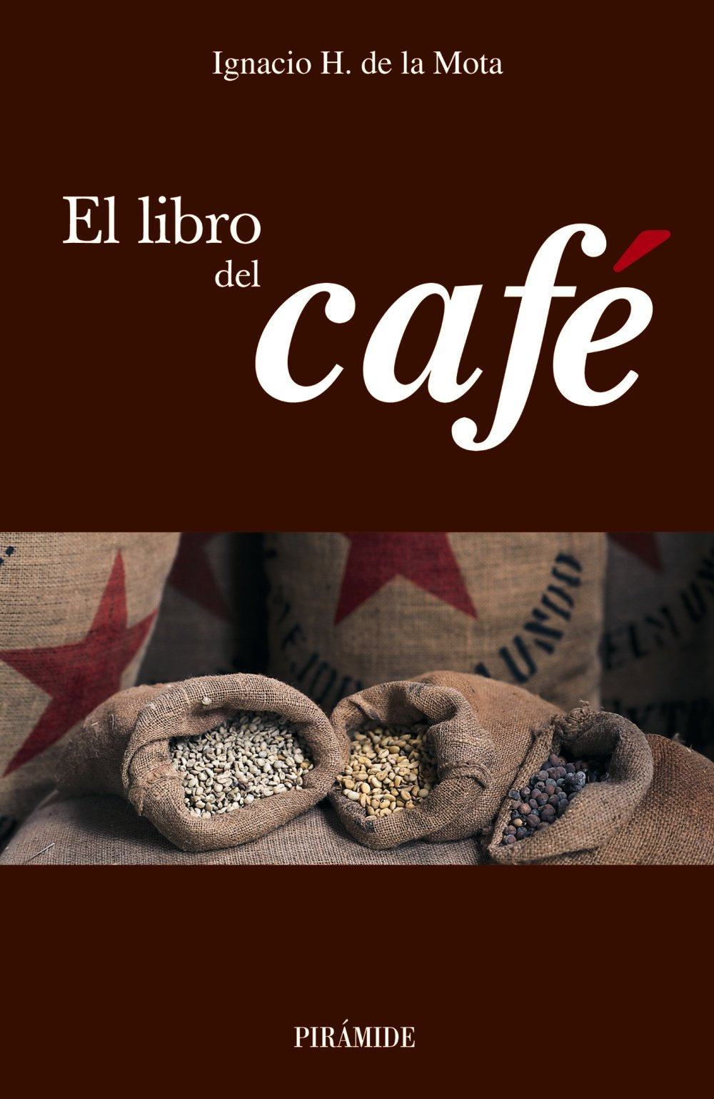 El libro del café (Biblioteca Práctica)