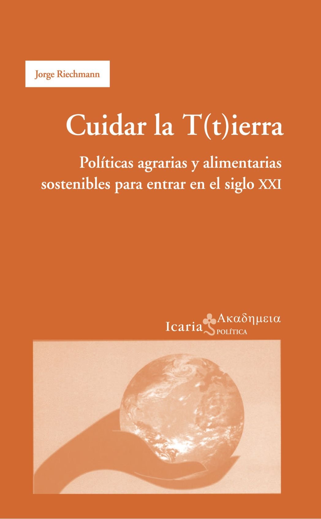 Cuidar la T(t)ierra