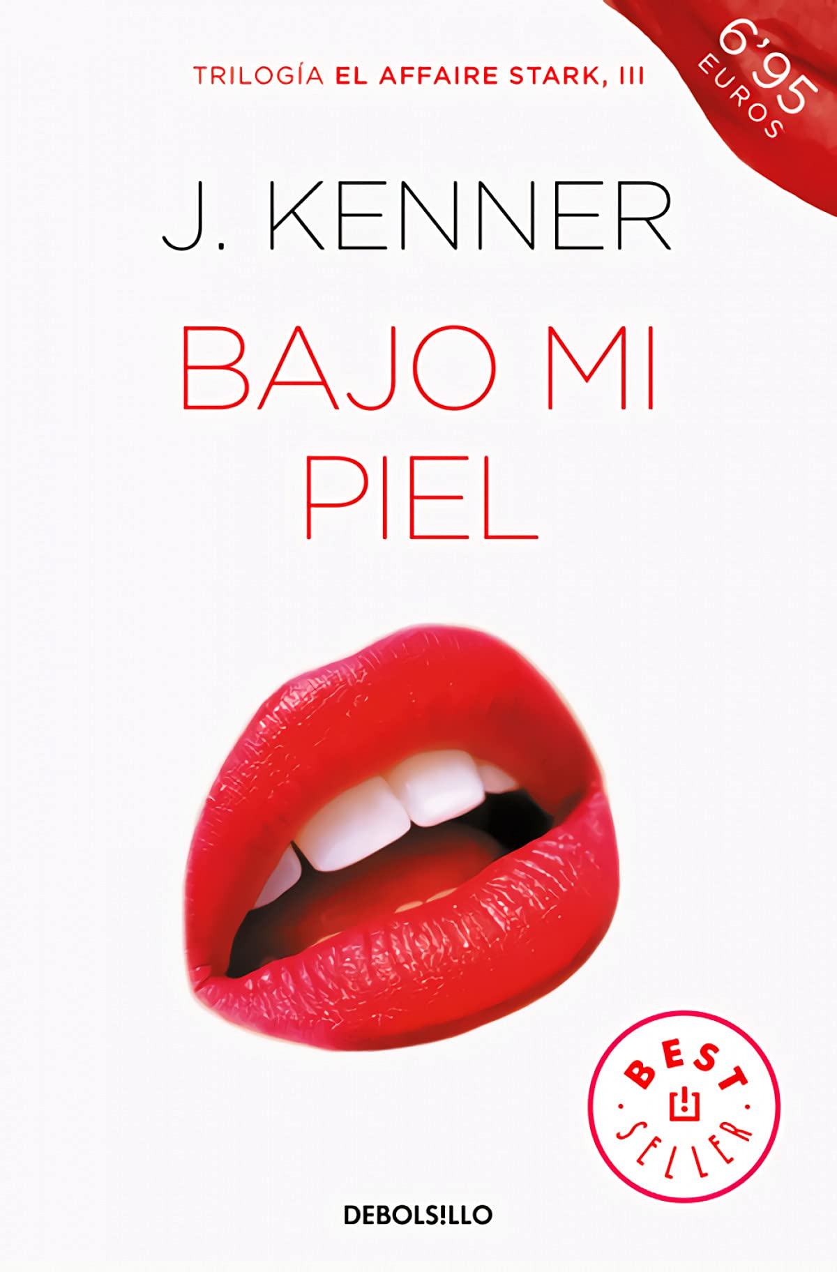 Bajo mi piel (El affaire Stark 3)