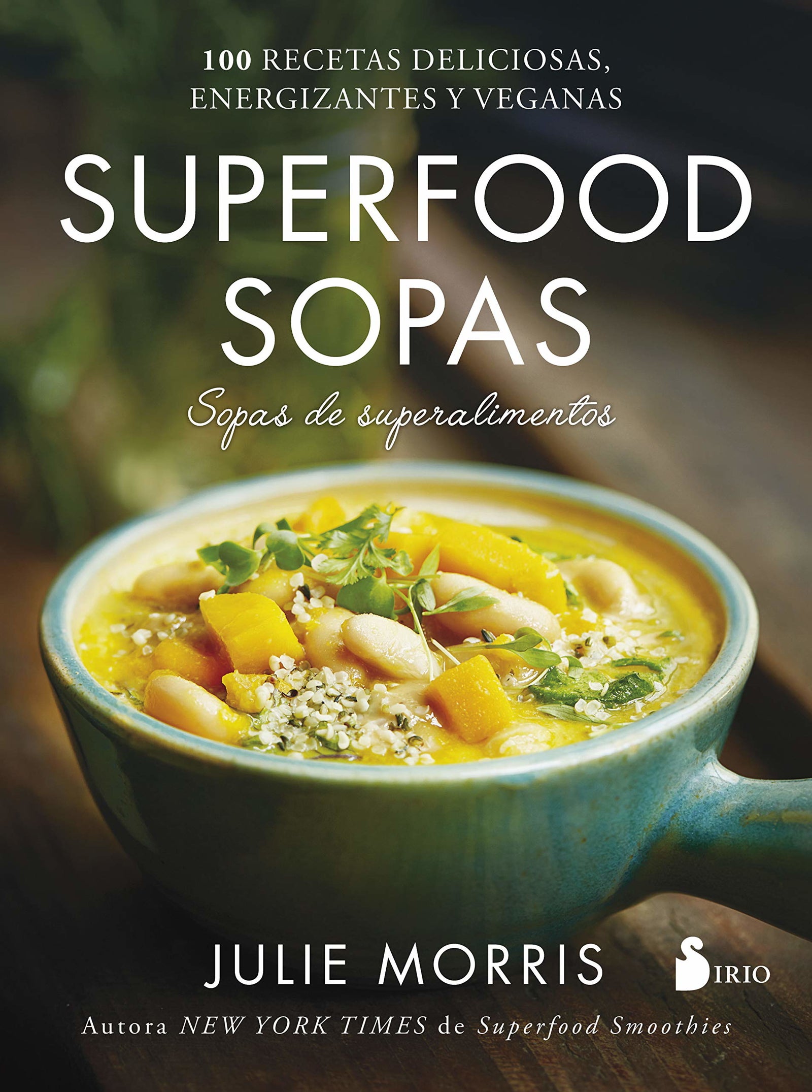 Superfood sopas (SIN COLECCION)