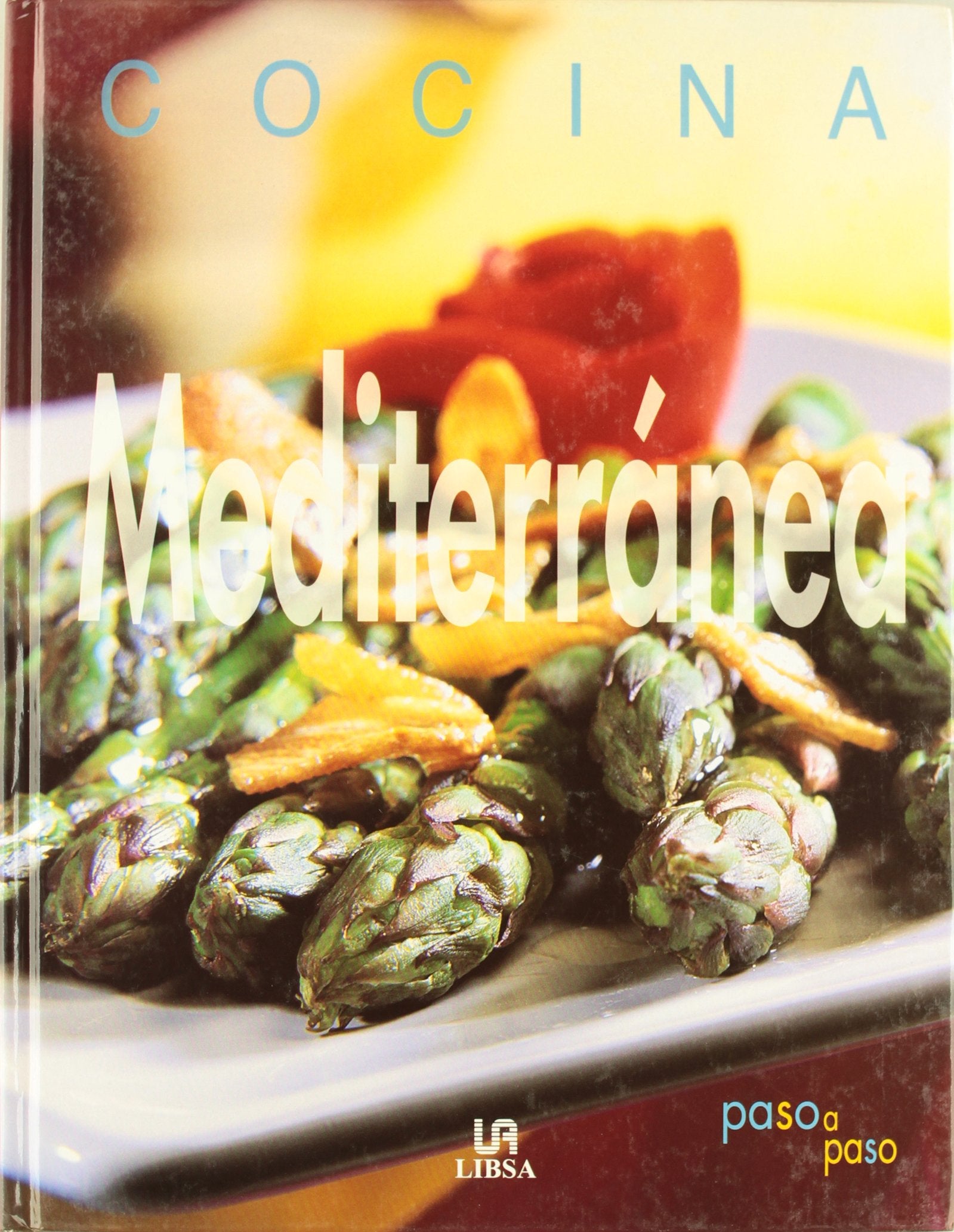 Cocina Mediterránea: Paso a Paso (Gastronomía de Siempre)