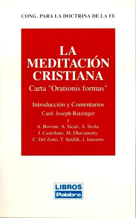La meditación cristiana (Libros Palabra)