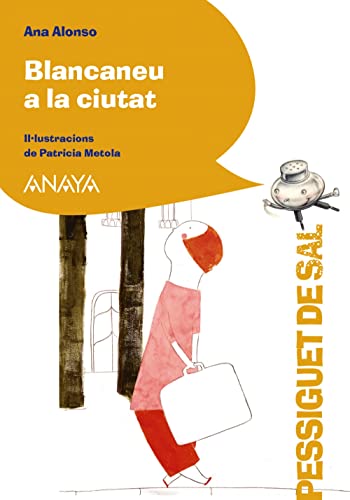 Blancaneu a la ciutat (LITERATURA INFANTIL - Pizca de Sal (C. Valenciana))