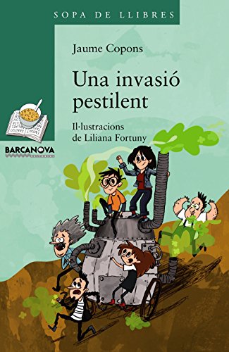 Una invasió pestilent (Llibres Infantils I Juvenils - Sopa De Llibres. Sèrie Verda)