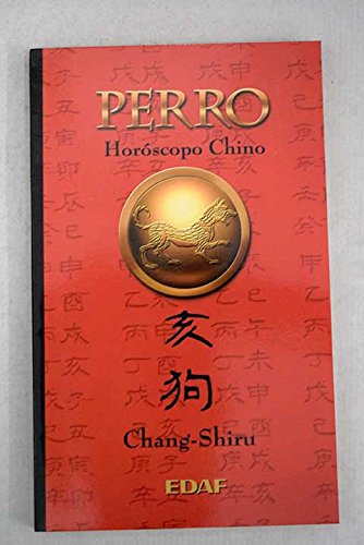 Perro: Horoscopo Chino