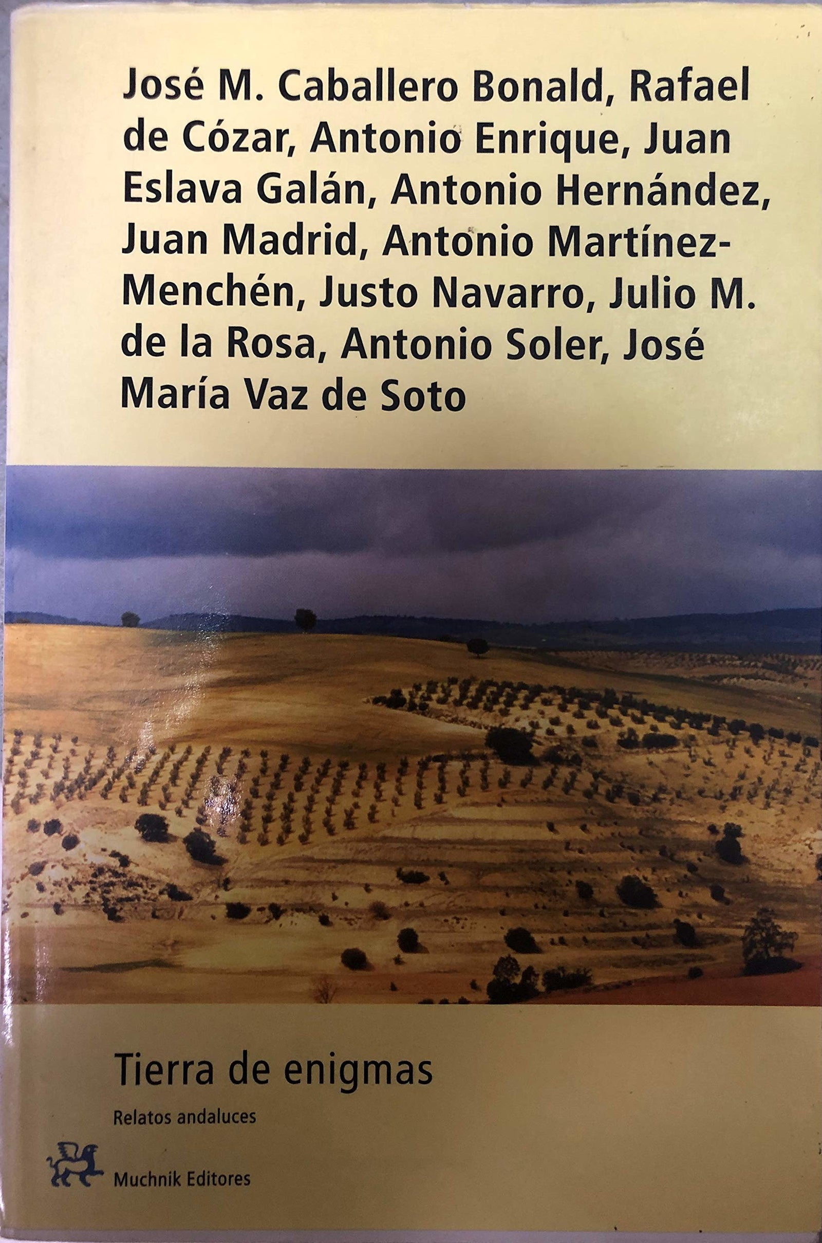 Tierra de enigmas. Once relatos deAndalucía