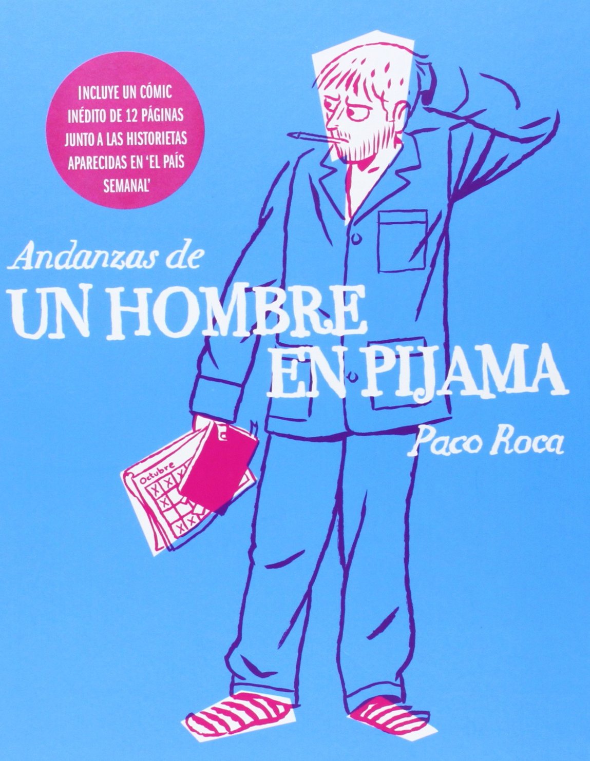 Andanzas De Un Hombre En Pijama (Sillón Orejero)