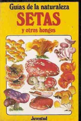SETAS Y OTROS HONGOS GN