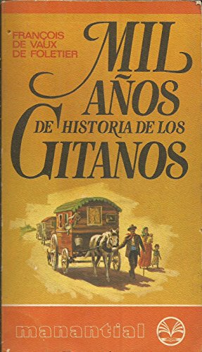 Mil años de historia de los gitanos