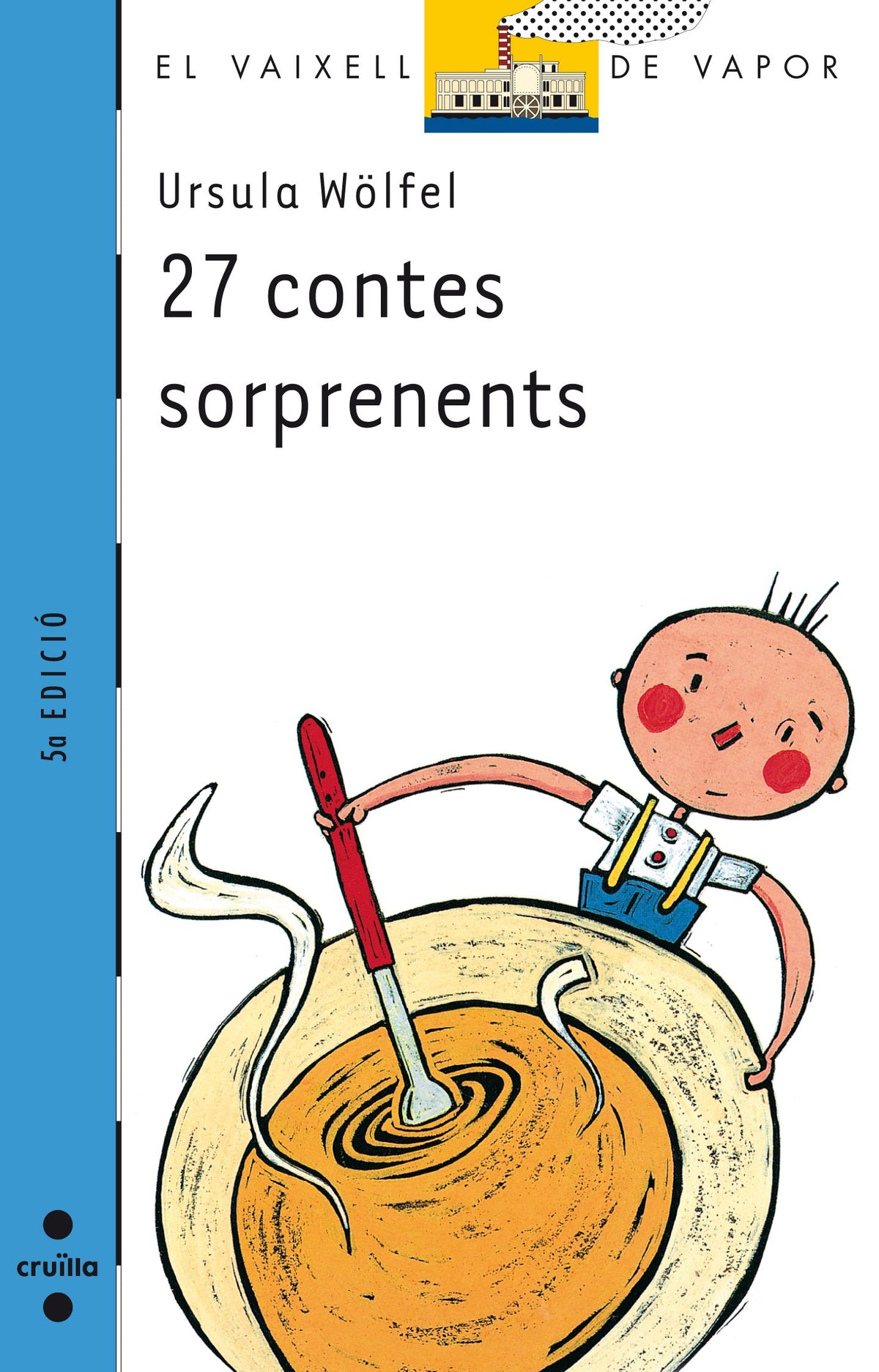 27 contes sorprenents: 110 (El Barco de Vapor Azul)