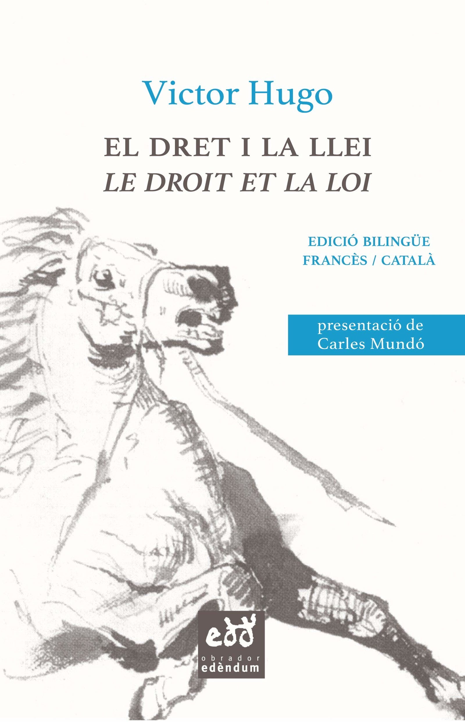 El dret i la llei / Le droit et la loi: 6 (Enraonaments)