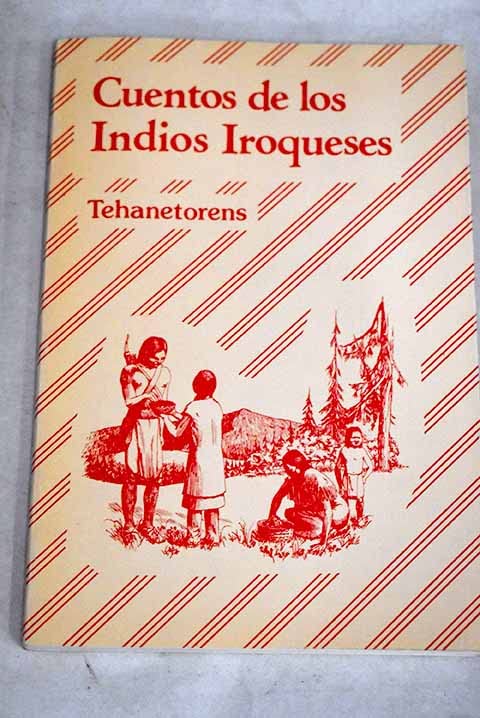 Cuentos de los indios iroqueses
