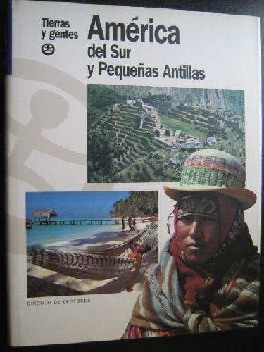 AMÉRICA DEL SUR Y PEQUEÑAS ANTILLAS