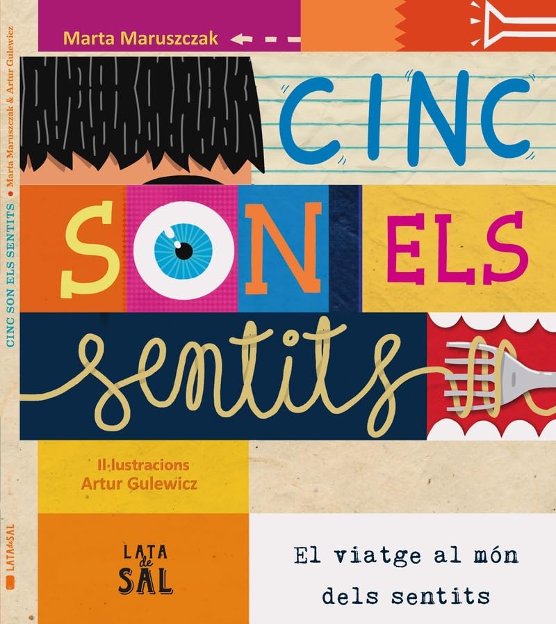 Cinc són els sentits: El viatge al món dels sentits (Afortunadament)