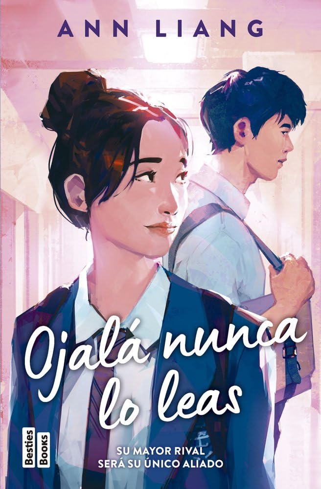 Ojalá nunca lo leas (BestiesBooks)