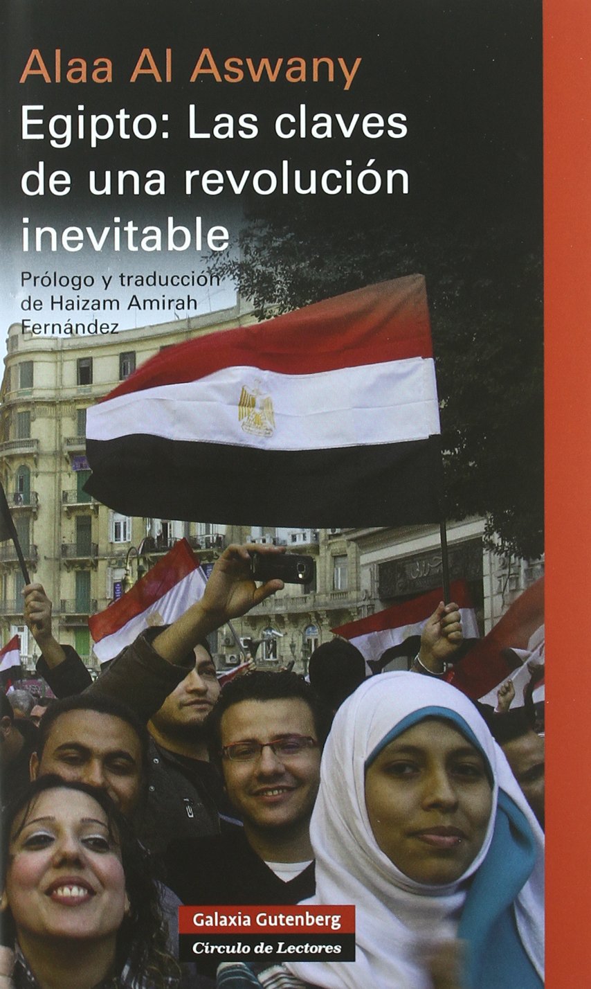 Egipto: Las claves de una revolución inevitable