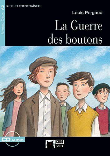 La Guerre Des Boutons+cd (Chat Noir. Lire Et S'entrainer) - 9788468217772