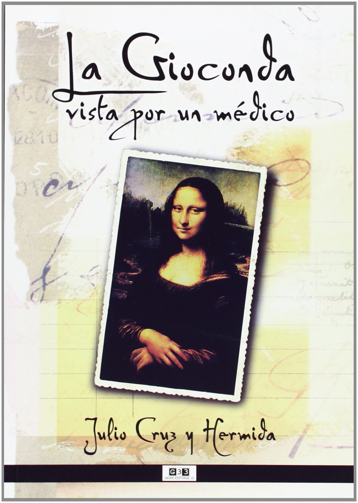 La Gioconda Vista Por Un Medico