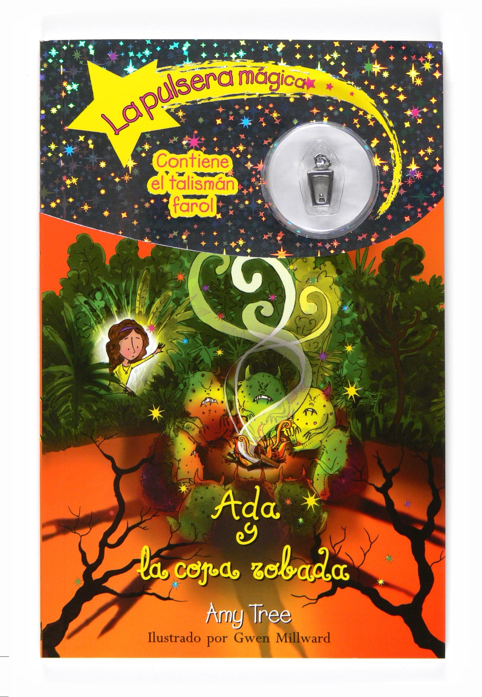 Ada y la copa robada: 6 (La pulsera mágica)