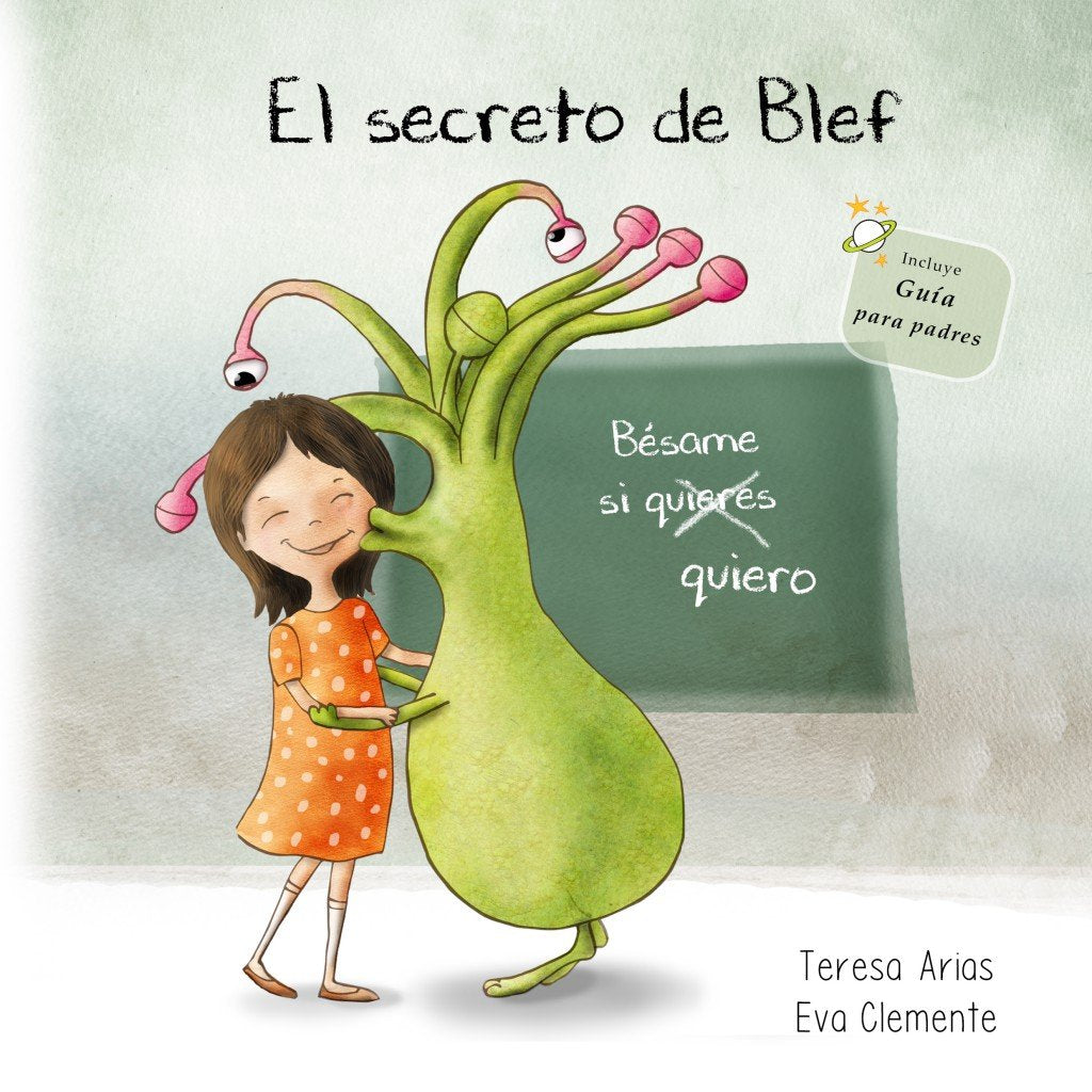 El secreto de Blef: Bésame si quiero (Los tentáculos de Blef)