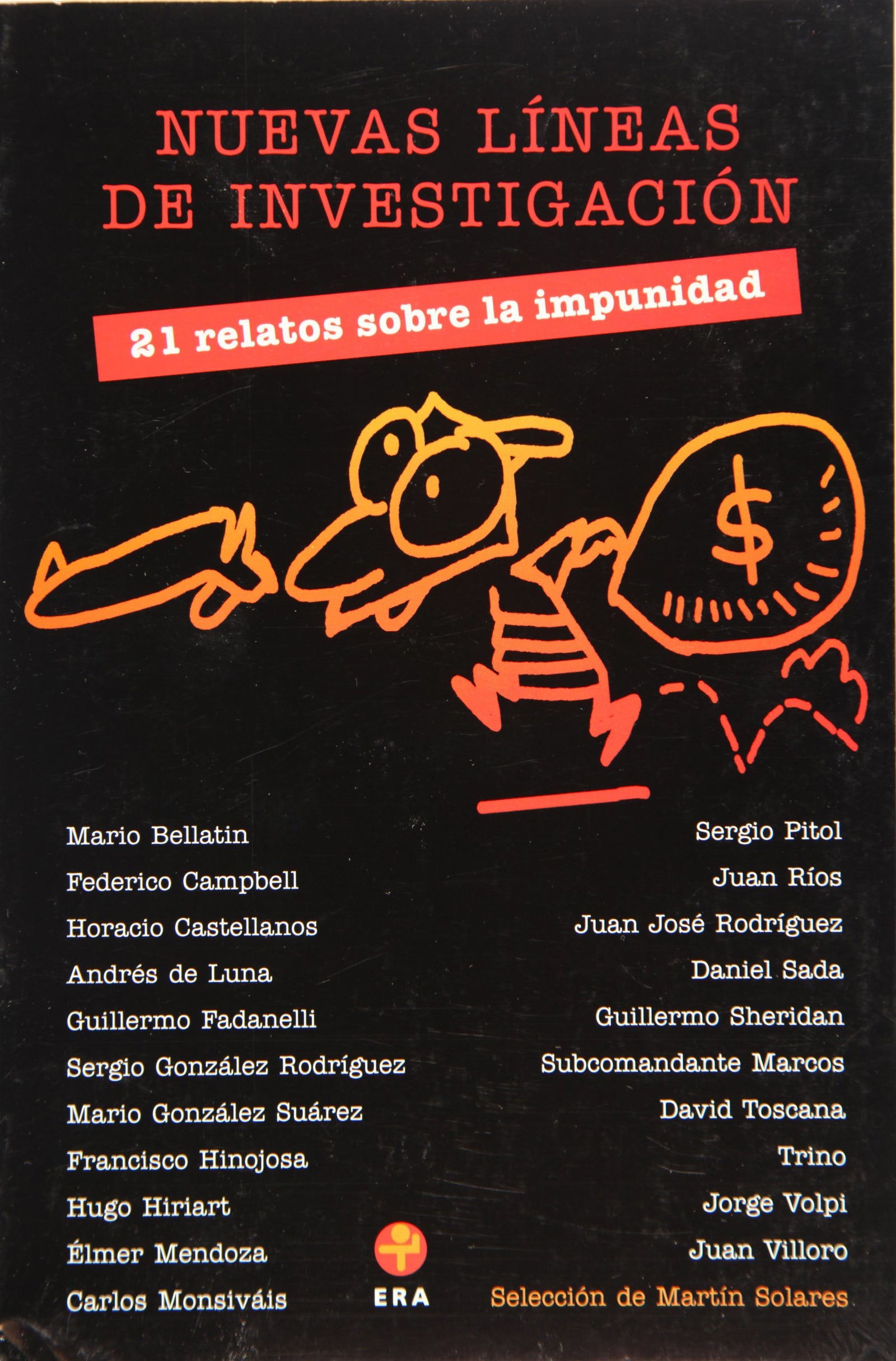 Nuevas líneas de investigación: 21 Relatos Sobre La Impunidad
